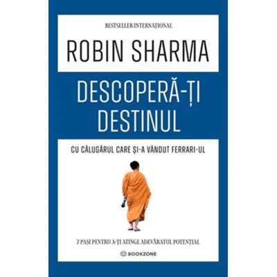 Descopera-ti destinul cu Calugarul care si-a vandut Ferrari-ul - Robin Sharma