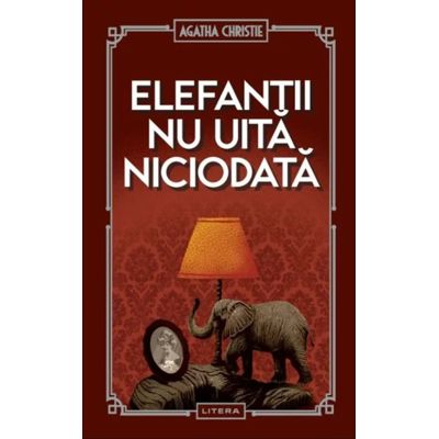 Elefantii nu uita niciodata (vol. 51) - Agatha Christie