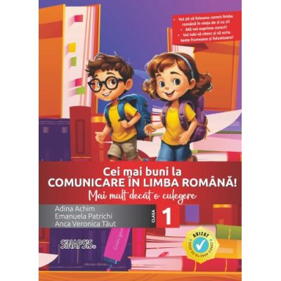 Cei mai buni la Comunicare in limba romana! Mai mult decat o culegere, clasa 1 - Adina Achim