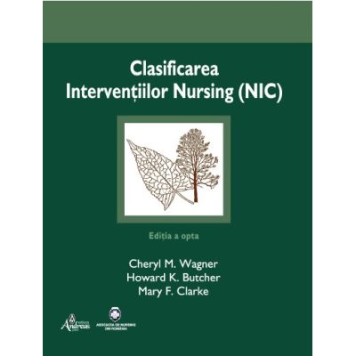Clasificarea Interventiilor Nursing - Cheryl M. Wagner