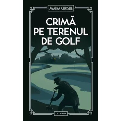 Crima pe terenul de golf (vol. 53) - Agatha Christie