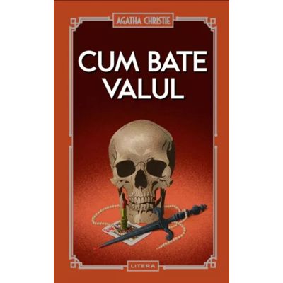 Cum bate valul (vol. 57) - Agatha Christie