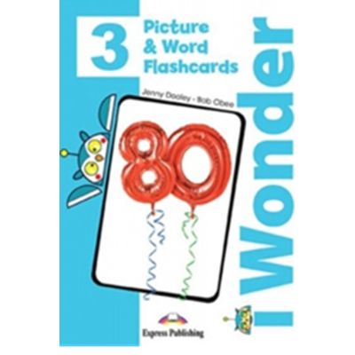 Curs de limba engleza 1 Wonder 3. Picture and Word Flashcards - Jenny Dooley, Bob Obee