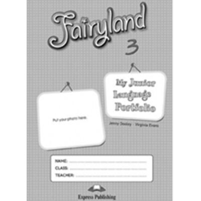 Curs de limba engleza Fairyland 3. My Junior Language Portfolio - Jenny Dooley, Virginia Evans