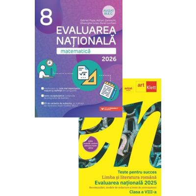 Pachet Evaluarea Nationala 2026 Teste pentru succes. Limba si Literatura Romana si Matematica - Florentina Samihaian, Gabriel Popa