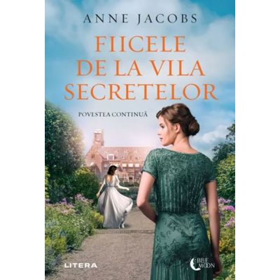 Fiicele de la Vila Secretelor - Anne Jacobs