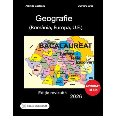 Bacalaureat Geografie 2026 Sinteze Teste Rezolvari - Albinita Costescu