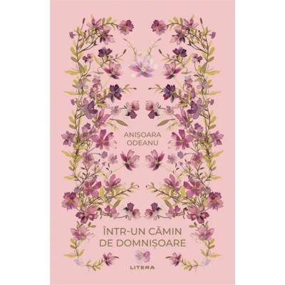 Intr-un camin de domnisoare (vol. 48) - Anisoara Odeanu