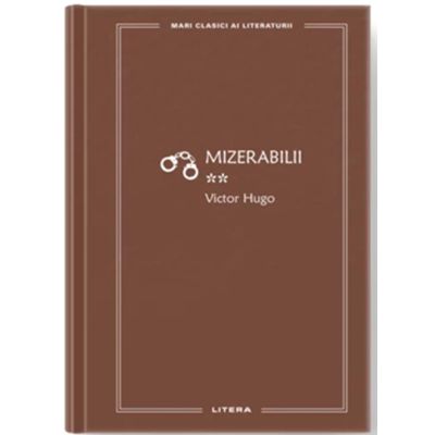 Mizerabilii 2 (vol. 79) - Victor Hugo