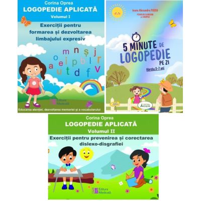 Pachet 3 carti. Logopedie aplicata 2 Volume si 5 Minute de Logopedie pe zi! Exercitii zilnice pentru dezvoltarea limbajului copiilor - Corina Oprea, Ioana Alexandra Pascu