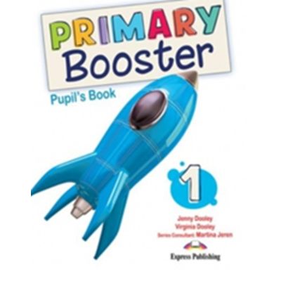 Primary Booster 1. Manualul elevului - Jenny Dooley, Virginia Evans