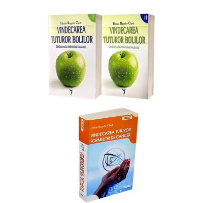 Pachet 2 carti: Vindecarea tuturor bolilor si Vindecarea tuturor formelor de cancer - Hulda Regehr Clark