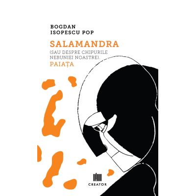 Salamandra - Bogdan Isopescu Pop