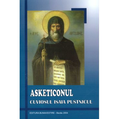 Asketiconul - Isaia Pustnicul