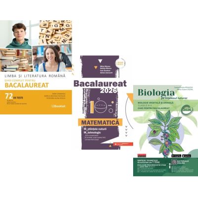 Pachet Bacalaureat 2026. Limba si literatura romana 72 teste complete, Matematica M-stiintele-naturii si M-tehnologic si Biologie pe intelesul tuturor clasele 19-10 - Mimi Gramnea, Mihai Monea, Maria Ioana Cazan