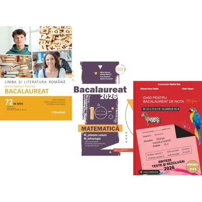 Pachet Bacalaureat 2026. Limba si literatura romana 72 teste complete, Matematica M-stiintele-naturii si M-tehnologic si Biologie clasele 9-10 - Mimi Gramnea, Mihai Monea, Stelica Ene