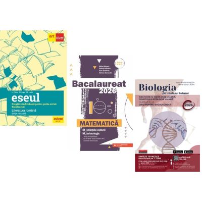 Pachet Bacalaureat 2026. Eseul. Pregatire individuala pentru proba scrisa, Matematica M-stiintele-naturii si M-tehnologic si Biologia pe intelesul tuturor clasele 11-12 - Liliana Paicu, Mihai Monea, Maria Ioana Cazan