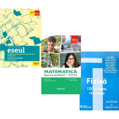 Pachet Bacalaureat 2026. Eseul. Literatura Romana. Pregatire individuala pentru proba scrisa, Matematica M2 Profil Stiinte ale naturii. Teste si Fizica 100 variante rezolvate - Liliana Paicu, Claudia Temneanu, Doru Badiu