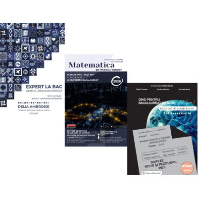 Pachet Bacalaureat 2026. Ghid complet Limba si literatura romana, Matematica pe intelesul tuturor M-mate-info, M-stiintele naturii si Biologie clasele 11-12 - Delia Ambrosie, Teohar Mihadas, Stelica Ene