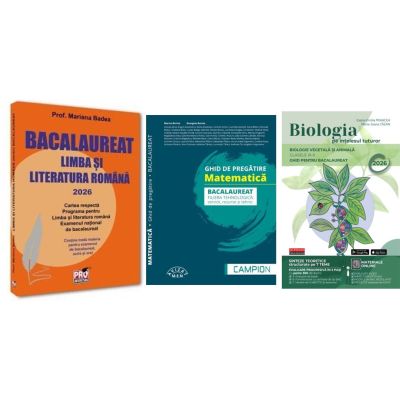 Pachet Bacalaureat 2026. Limba si literatura romana, Matematica filiera tehnologica: servicii, resurse si tehnic si Biologia pe intelesul tuturor Clasele 9-10 - Mariana Badea, Marius Burtea, Maria Ioana Cazan