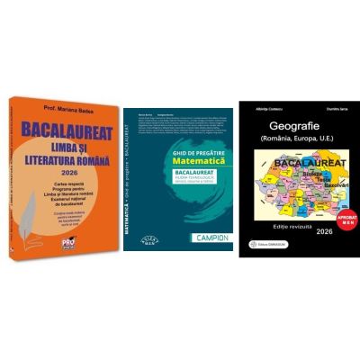 Pachet Bacalaureat 2026. Limba si literatura romana, Matematica filiera tehnologica: servicii, resurse si tehnic si Geografie Sinteze Teste Rezolvari - Mariana Badea, Marius Burtea, Albinita Costescu