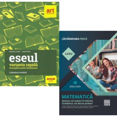 Pachet Bacalaureat 2026. Eseul. Varianta rapida de pregatire pentru bacalaureat si Matematica. Modele de subiecte pentru Filiera tehnologica, Servicii - Liliana Paicu, Lacramioara Pisica