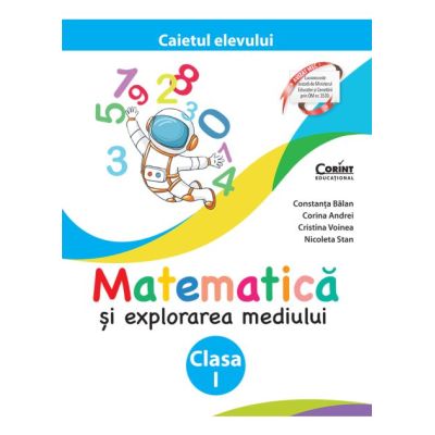 Caiet clasa 1. Matematica si explorarea mediului - Constanta Balan