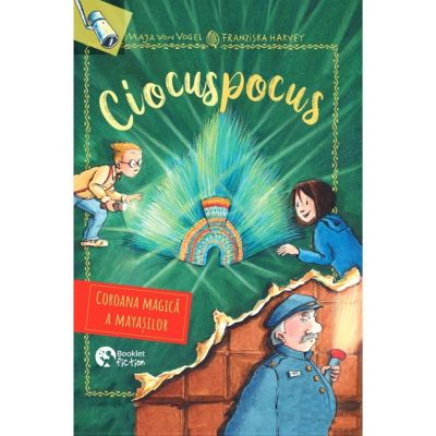 Ciocuspocus volumul 4. Coroana magica a mayasilor - Maja von Vogel