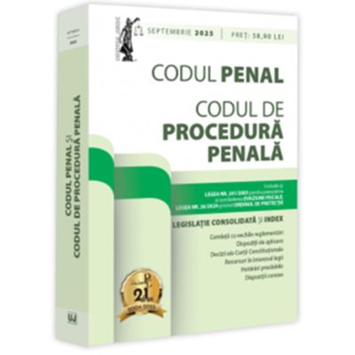 Codul penal si Codul de procedura penala - septembrie 2025. Editie tiparita pe hartie alba - Dan Lupascu