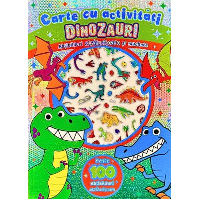 Dinozauri. Carte cu activitati