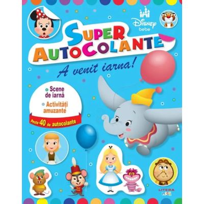 Disney bebe. Superautocolante. A venit iarna!