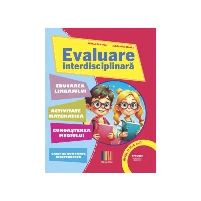 Evaluare interdisciplinara nivel 2 (5-6 ani) - Mirela Tabirca