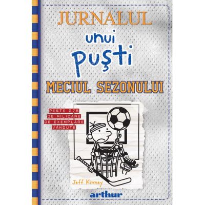 Jurnalul unui pusti 16. Meciul sezonului - Jeff Kinney
