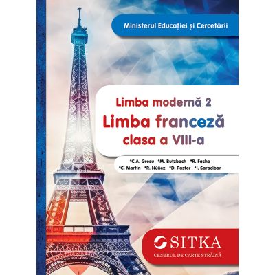 Limba moderna 2 Limba franceza manual clasa a 8-a - Claudia Alice Grosu