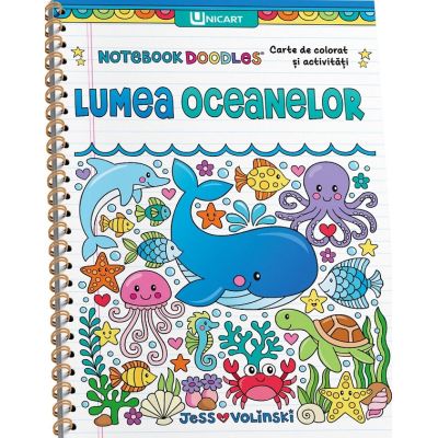 Lumea oceanelor. Carte de colorat si activitati - Jess Volinski