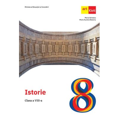 Manual ISTORIE. Clasa a 8-a - Maria Ochescu