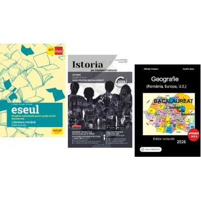 Pachet Bacalaureat Limba si literatura romana Eseul, Geografie si Istoria pe intelesul tuturor - Liliana Paicu, Lucia Copoeru, Albinita Costescu