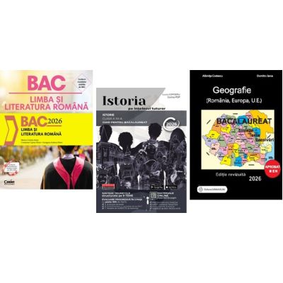Pachet Bacalaureat 2026 Limba romana, Geografie si Istoria pe intelesul tuturor - Monica Cristina Anisie, Albinita Costescu, Lucia Copoeru