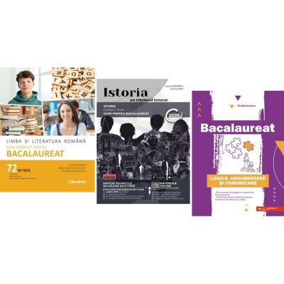 Pachet Bacalaureat Limba si literatura romana, Logica Argumentare si comunicare si Istoria pe intelesul tuturor - Mimi Gramnea, Lucia Copoeru, Cecilia Ionescu
