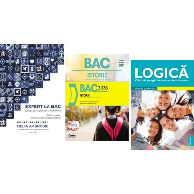 Pachet Bacalaureat Limba si literatura romana Expert la Bac, Logica si Istorie - Delia Ambrosie, Marilena Bercea, Gabriel Stefan Ion