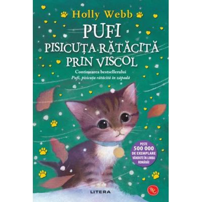 Pufi, pisicuta ratacita prin viscol - Holly Webb