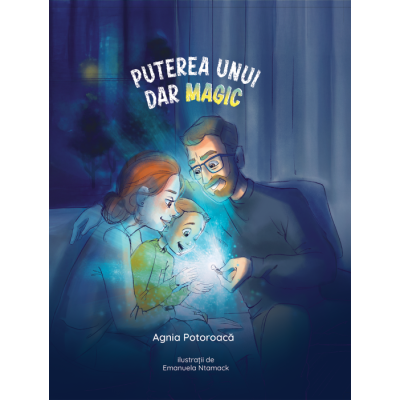 Puterea unui dar magic - Agnia Potoroaca