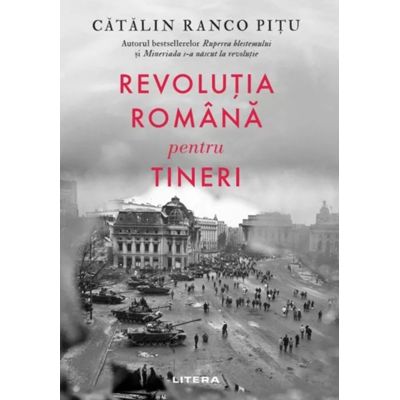 Revolutia romana pentru tineri - Catalin Ranco Pitu