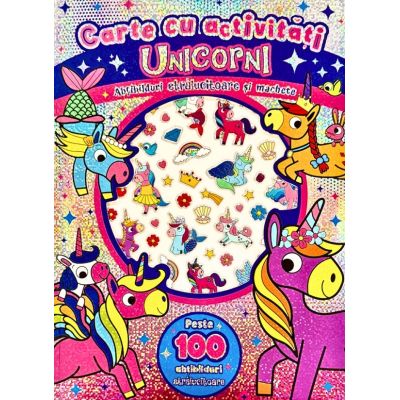 Unicorni. Carte cu activitati