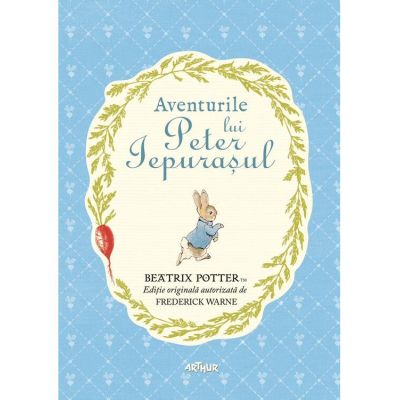 Aventurile lui Peter Iepurasul - Beatrix Potter