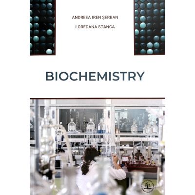 Biochemistry - Andreea Iren Serban