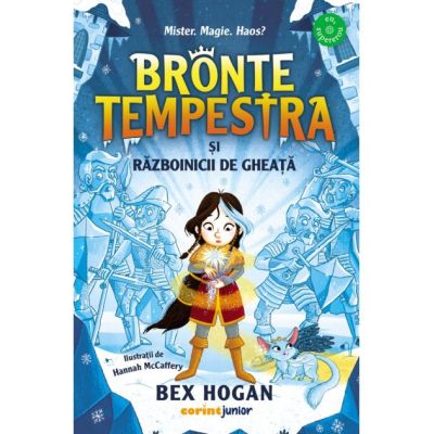 Bronte Tempestra si razboinicii de gheata (al doilea volum din seria Bronte Tempestra) - Bex Hogan