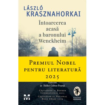 Intoarcerea acasa a baronului Wenckheim - Laszlo Krasznahorkai