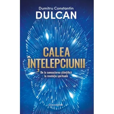 Calea intelepciunii - Constantin Dulcan