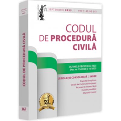 Codul de procedura civila - septembrie 2025. Editie tiparita pe hartie alba - Dan Lupascu